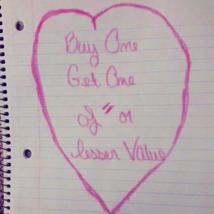 Buy One Get One = Or Lesser Value